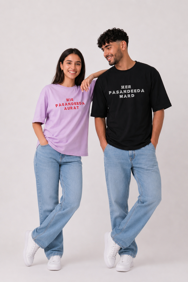 His Pasandeeda/ Her Pasandeed Oversized Tees — Pack of 2