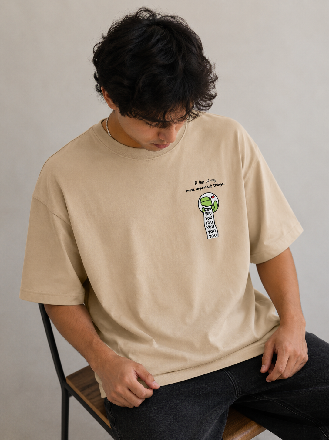 A list of my most important things YOU Oversized Tee
