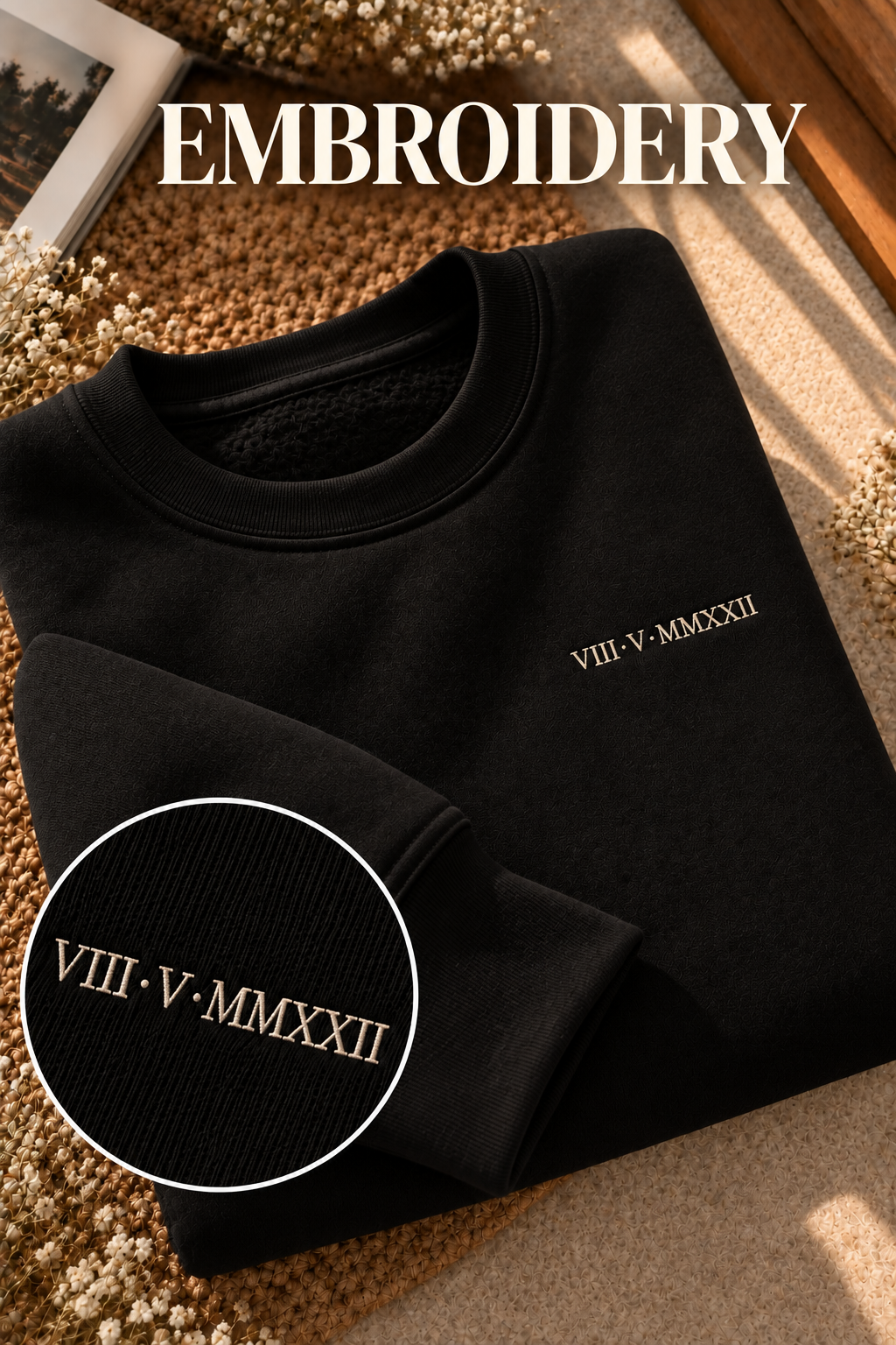 Embroided Customised Roman Dates Sweatshirt