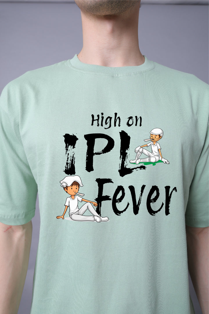 High on IPL Fever Oversized Tee