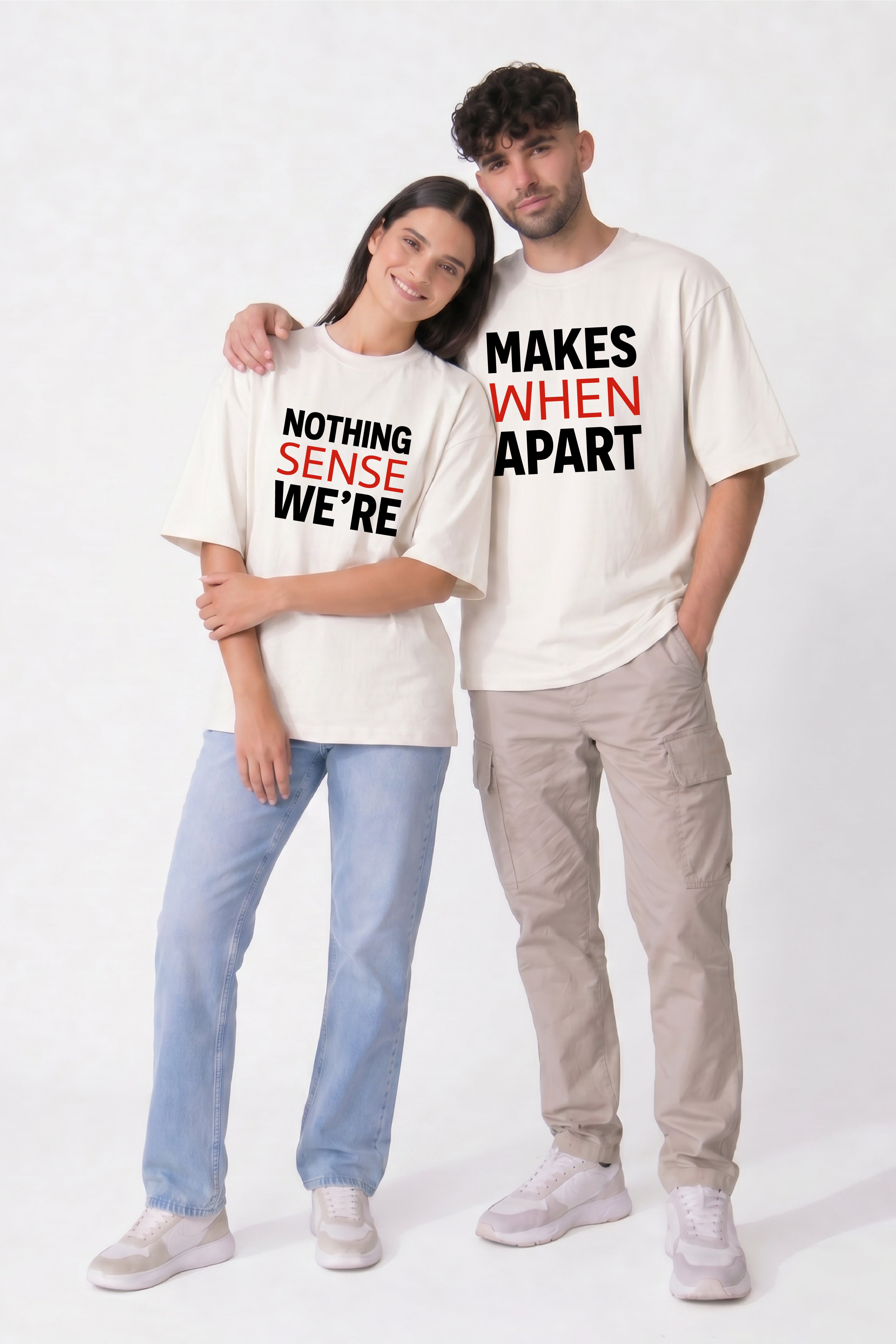 Nothing Makes Sense Oversized Couple T-Shirts (Pack of 2)