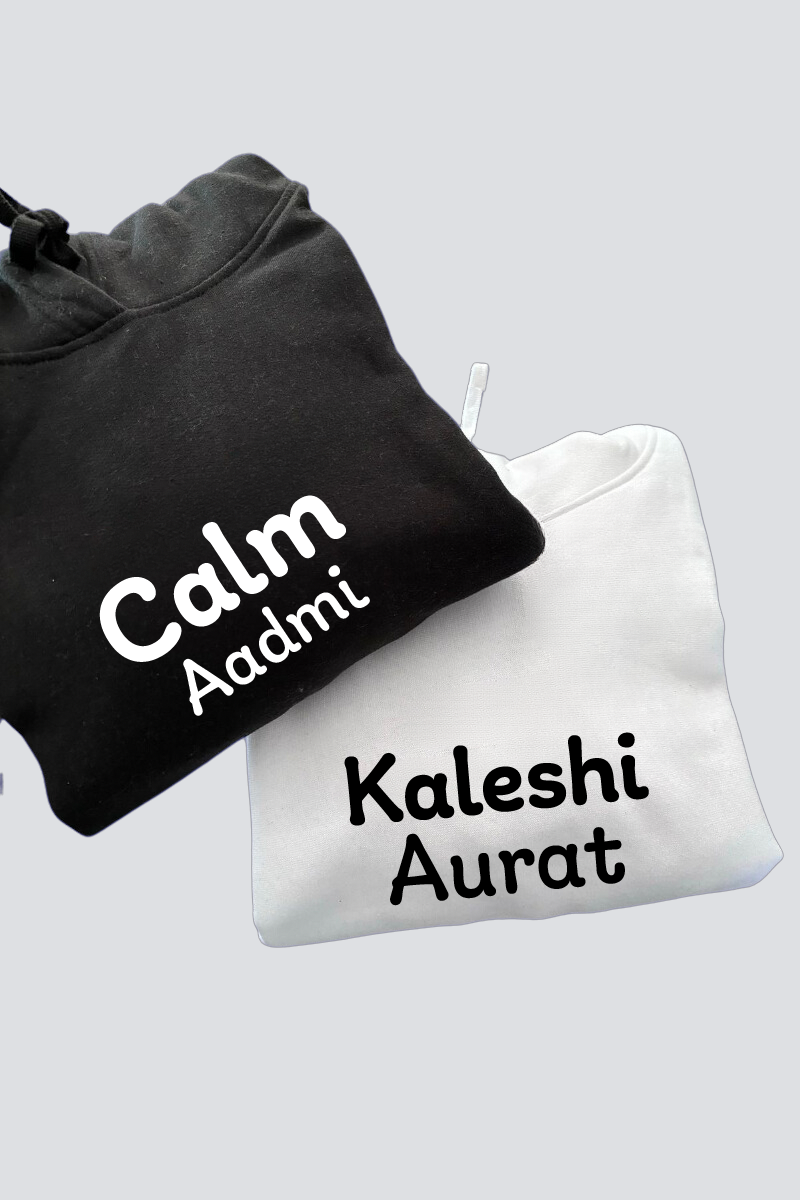 Calm Aadmi & Kaleshi Aurat Couple Hoodies — Pack of 2