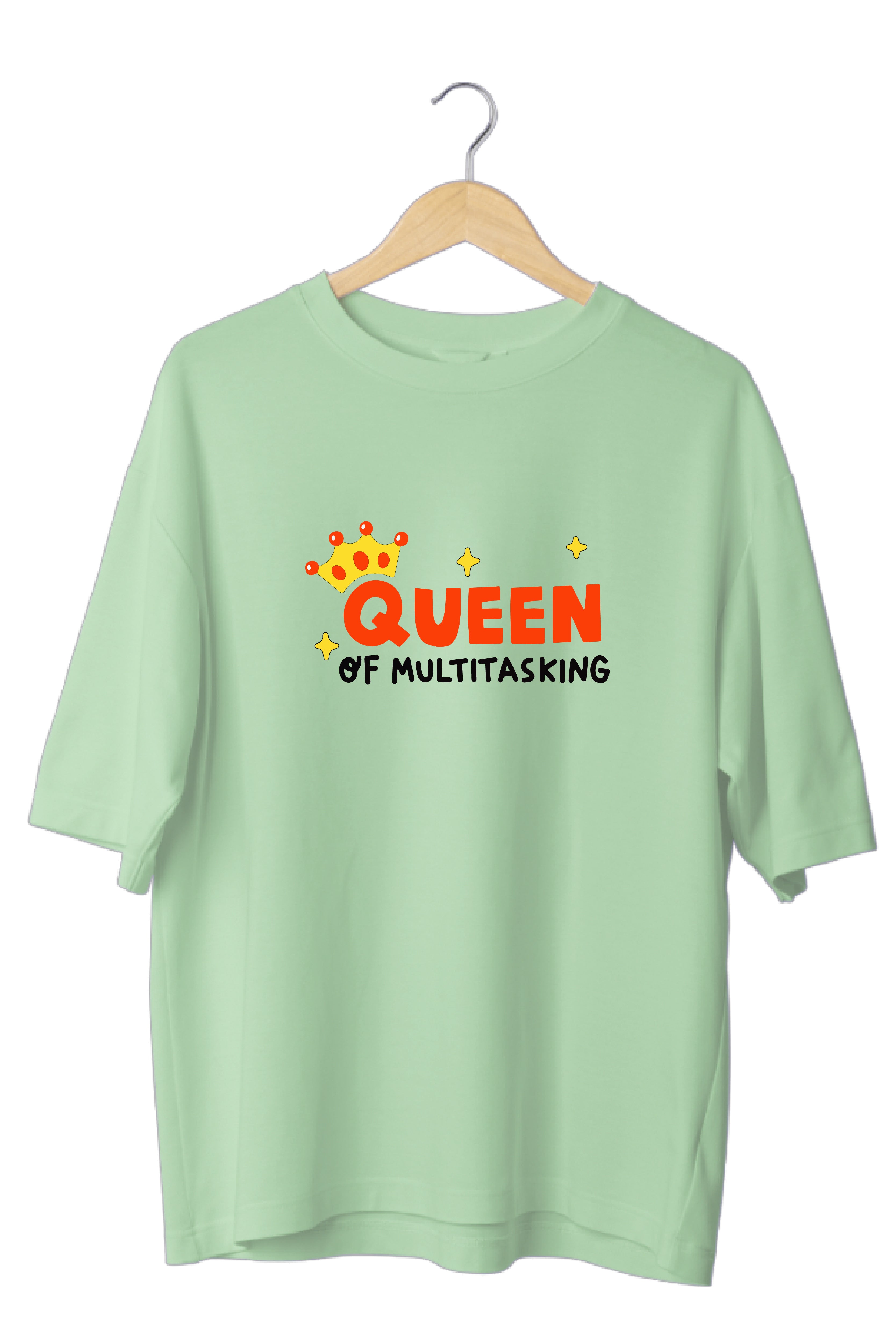 Queen of Multitasking Oversized Tee