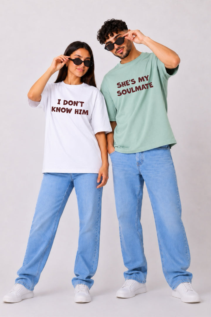 I don't know him Couple Oversized Tees — Pack of 2