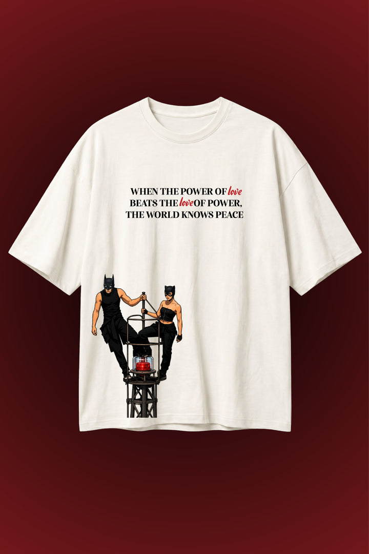 Power of Love Oversized Tee