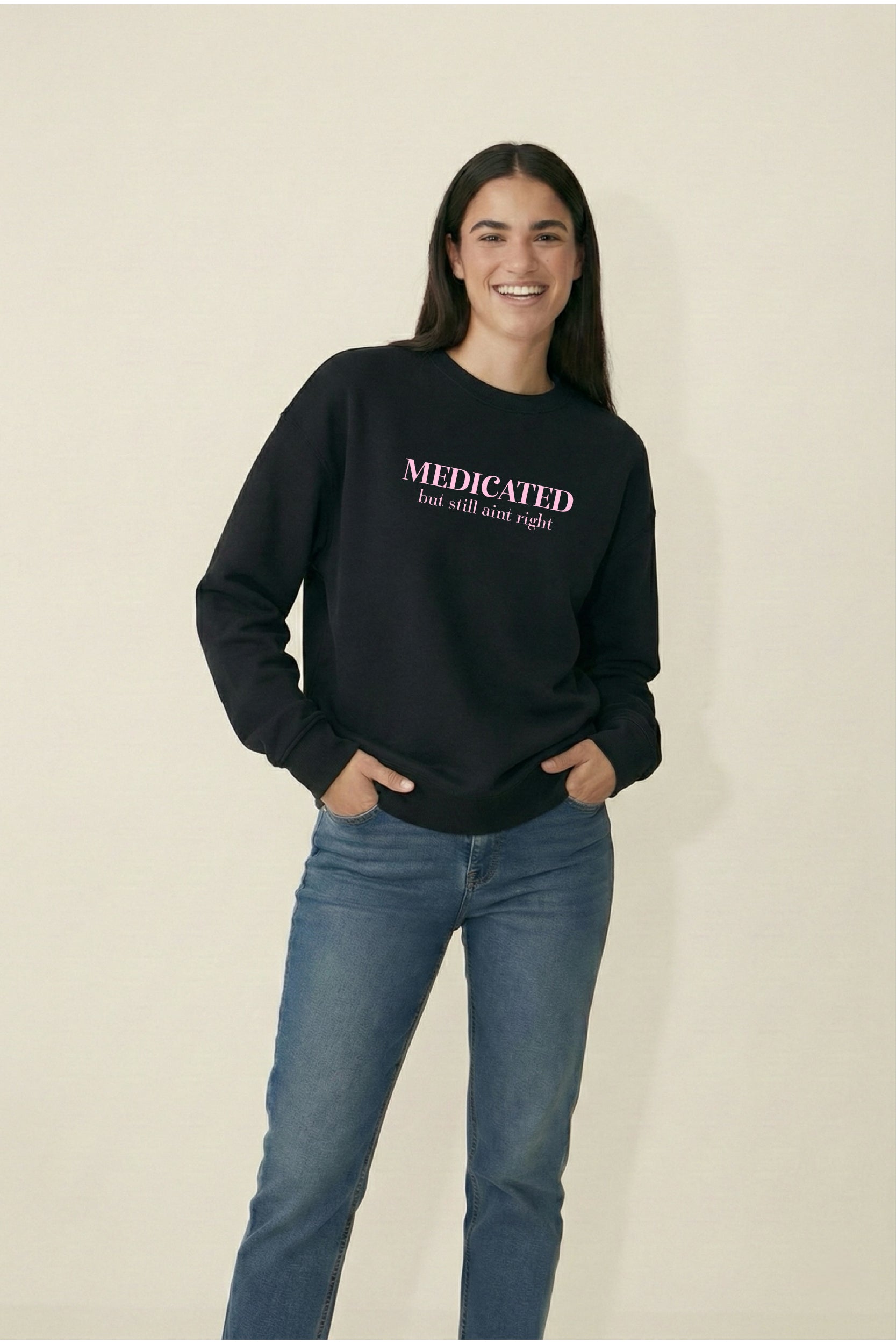 Medicated Unisex Sweatshirt