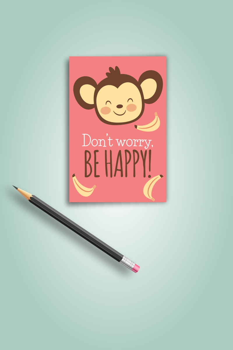 Dont Worry Be happy Greeting Card - Lazy Lush